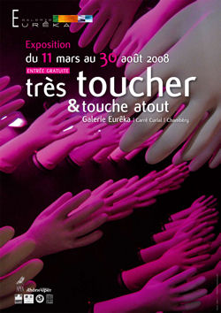 exposition tres toucher