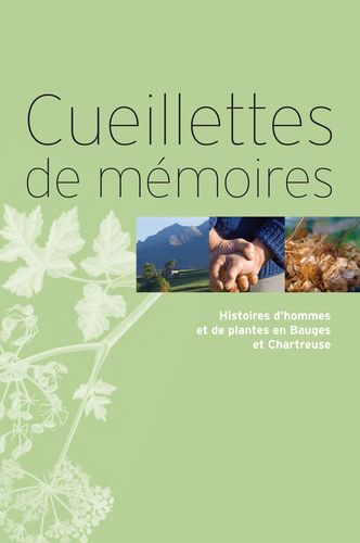 cueillette de  memoire