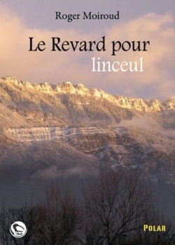 revard pour linceul roger moiroud